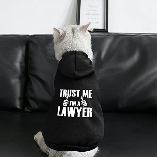 תאמין לי, אני קפוצ'ונים של כלבי עורך דין עם סווטשירט חיות חמוד חליפה עם כובע עם כובע