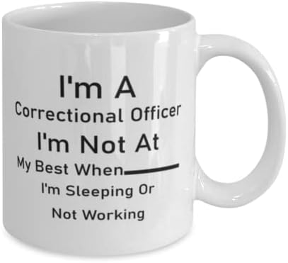 קצין כליאה ספל, אני קצין כליאה. אני לא במיטבי כאשר אני ישן או לא עבודה, חידוש ייחודי מתנת רעיונות כליאה קצין, קפה ספל תה כוס לבן